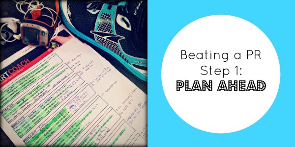 beating a pr step 1 plan ahead