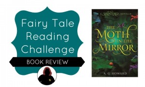 fairytale book review the moth in the mirror