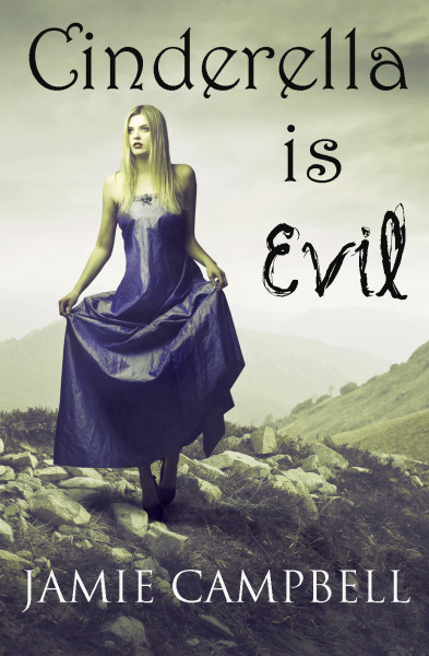 Cinderella is Evil Cover Fairy Tale Retellings