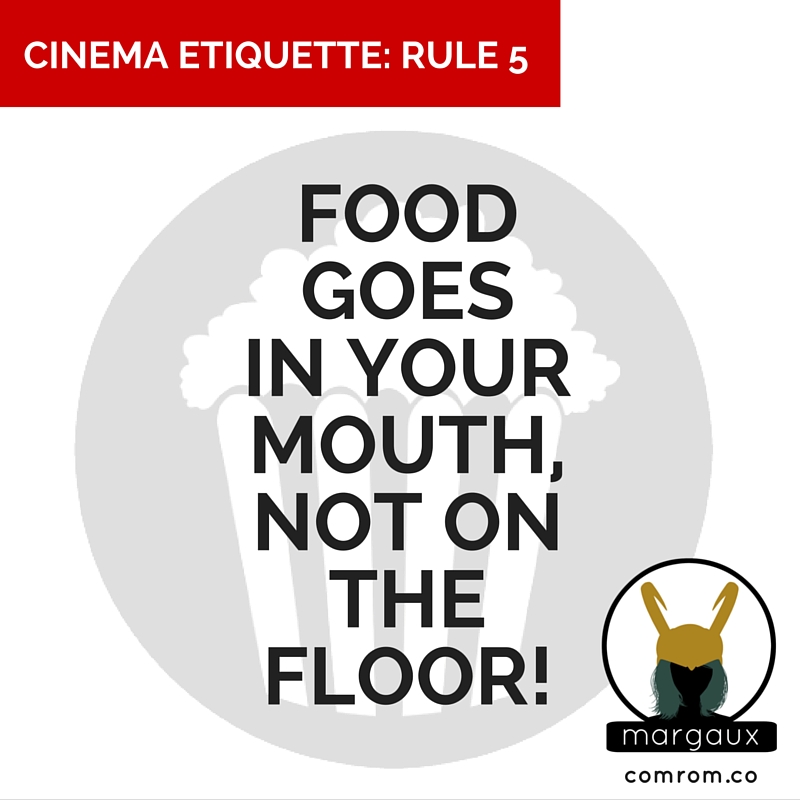 Cinema Etiquette phone off crimson peak movie theater food