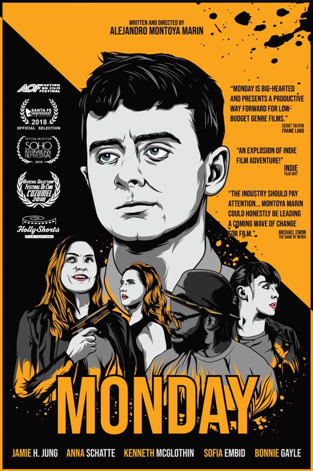 The poster for Rebel Without a Crew's feature film version of Monday by Alejandro Montoya Marin.